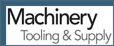 Machinery Tooling & Supply